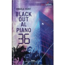 BLACK OUT AL PIANO 36,Angela Hunt,Harlequin Mondadori