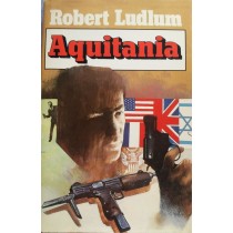 Aquitania,Robert Ludlum,Euroclub Italia su licenza Rizzoli editore