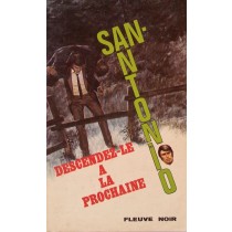 Descendez-Le a la prochaine,San-Antonio,Fleuve Noir