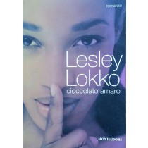 Cioccolato amaro,Lesley Lokko,Mondadori