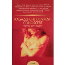 Ragazze che dovresti conoscere,Autori vari,Mondolibri su licenza Einaudi