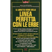 Linea perfetta con le erbe,Ezio Di Flaviano,Rizzoli editore