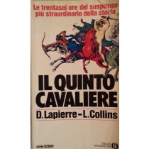 Il quinto cavaliere,D.Lapierre-L.Collins,Oscar Mondadori