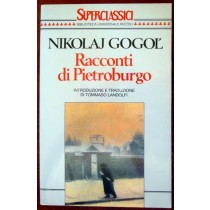 Racconti di Pietroburgo,Nikolaj Gogol,Rizzoli