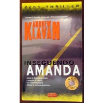 Inseguendo amanda,Andrew Klavan,Longanesi & Co.