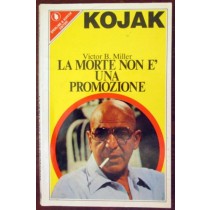 La morte non è una promozione,Victor B. Miller,Sperling & Kupfer