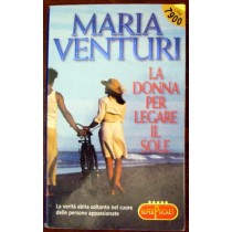 La donna per legare il sole,Maria Venturi,SuperPocket