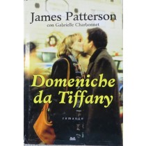 Domeniche da Tiffany,James Patterson,Mondolibri su licenza Corbaccio S.r.l.