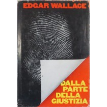 Dalla parte della giustizia,Edgar Wallace,CDE su licenza Mondadori