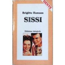 Sissi,Brigitte Hamann,Gente su licenza della Longanesi & C.