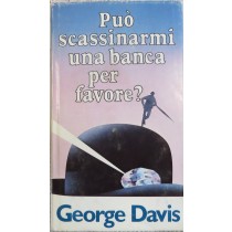 Può scassinarmi una banca per favore?,George Davis,CDE S.p.A. 