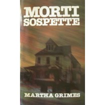 Morti sospette,Martha Grimes,Euroclub Italia