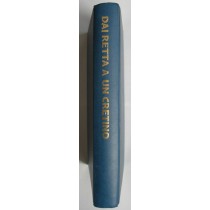 Dai retta a un cretino,AA.VV.,Zelig Editore