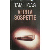 Verità sospette,Tami Hoag,Sperling & Kupfer