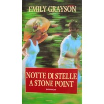 Notte di stelle a Stone Point,Emily Grayson,Piemme