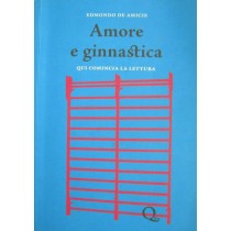 Amore e ginnastica,Edmondo De Amicis,Edizioni Corraini