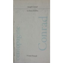 La linea d'ombra,Joseph Conrad,Einaudi