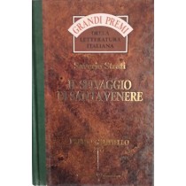 Il selvaggio di Santa Venere,Saverio Strati,Mondadori-De Agostini