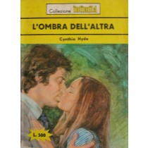 L'ombra dell'altra,Cynthia Hyde,Cino del Duca