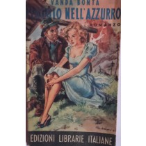 Viaggio nell'azzurro,Vanda Bontà,Edizioni Librarie Italiane