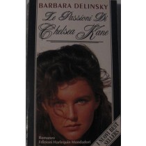 Le Passioni Di Chelsea Kane,Barbara Delinsky,Mondadori