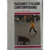 Racconti italiani contemporanei,Lia Fenice Piazza,Mondadori