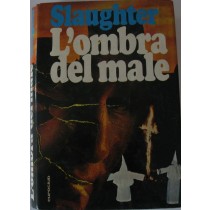 L'ombra del male,Frank G. Slaughter,Euroclub