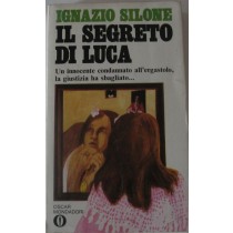 Il segreto di Luca,Ignazio Silone,Mondadori