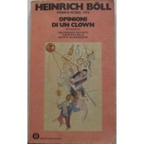 Opinioni di un clown,Heinrich Boll,Mondadori