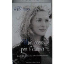  Una casa per l'anima,Diana Wenders,Armando Curcio