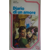 Diario di un amore,Laura Mercoli,Mondadori