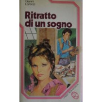 Ritratto di un sogno,Gianni Lorenzi,Mondadori
