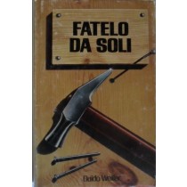 Fatelo da soli,Guido Weiller,Club degli editori