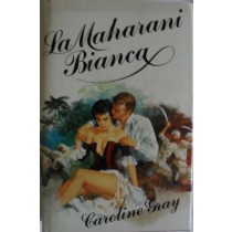 La Maharani Bianca,Caroline Gray,Sperling & Kupfer