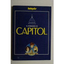 Il romanzo di capitol ,VV.AA,Mondadori