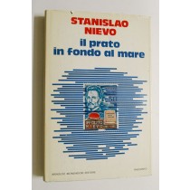 Il prato in fondo al mare,Stanislao Nievo,Mondadori