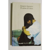 Il catino di zinco,Margaret Mazzantini,Tascabili marsilio
