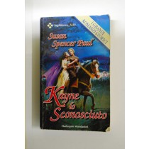 Kayne lo sconosciuto,Susan Spencer Paul,Harlequin Mondadori