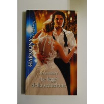 Le leggi della seduzione,Tessa Radley,Harlequin Mondadori