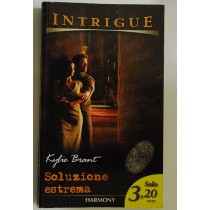 Soluzione estrema,Kylie Brant,Harlequin Mondadori