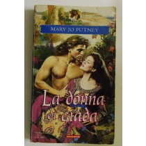 La donna di Giada,Mary Jo Putney,Mondadori