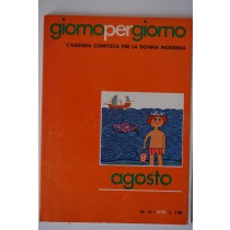 Giorno per Giorno (Agosto),AA.VV,Edizioni di Selezione dal Reader's Digest