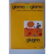 Giorno per Giorno (Giugno),AA.VV,Edizioni di Selezione dal Reader's Digest