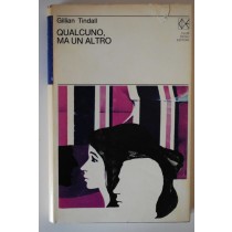 Qualcuno,ma un altro,Gillian Tindall,Club degli Editori