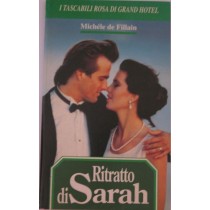 Ritratto di Sarah,Michèle de Fillain,tascabili rosa di Grand Hotel, Casa Editrice Universo S.p.A.