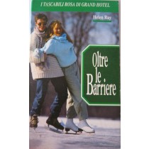 Oltre le barriere,Helen Ray,Universo