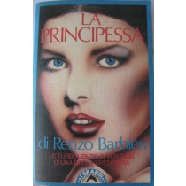 La principessa,Renzo Barbieri,Bompiani