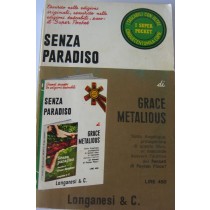Senza paradiso,Grace Metalious,Longanesi & C.