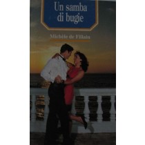 Una samba di bugie,Michèle de Fillain,Universo