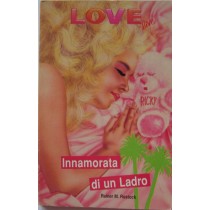 Innamorata di un ladro,Rainer M. Rostock,PLAY PRESS